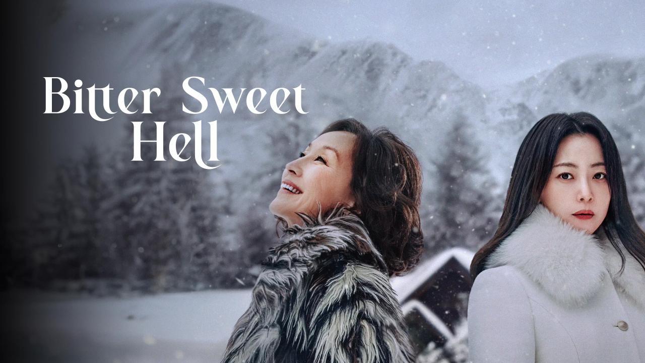 مسلسل Bitter Sweet Hell