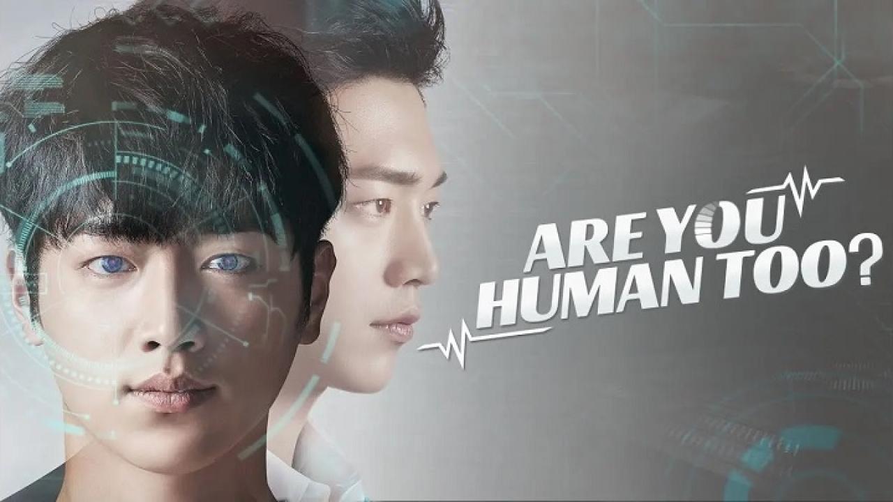 مسلسل Are You Human Too الحلقة 1 الاولي مترجمة HD